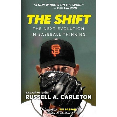 The Shift - by  Russell A Carleton (Paperback)