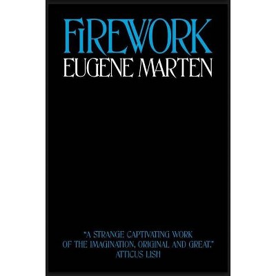 Firework - 2nd Edition by  Eugene Marten (Paperback)