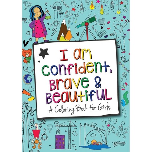 I Am Confident, Brave & Beautiful Coloring Book - Hopscotch Girls : Target