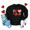 Simply Sage Market Women's Graphic Sweatshirt Be Mine Heart Bold - 3 of 3