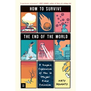 How to Survive the End of the World - by Katy Doughty - 1 of 1