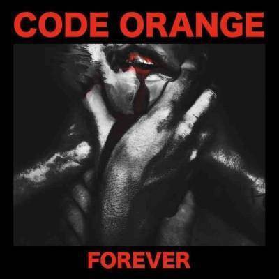  Code Orange - Forever (EXPLICIT LYRICS) (Vinyl) 