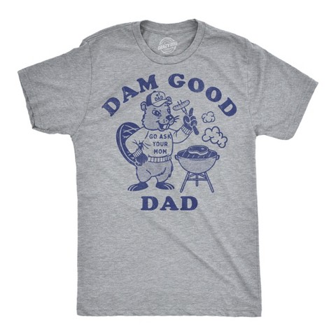 Мужские футболки Crazy Dog T-Shirts, Inc. Mens Funny T Shirts Dam Good Dad Sarcastic Fathers Day Beaver Graphic Novelty Tee for Men - Crazy Dog Men's T Shirt Gift for Dad Light Grey L