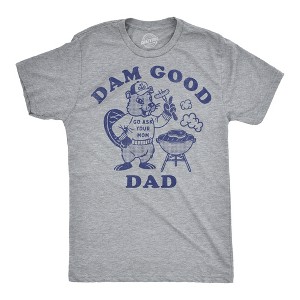 Mens Funny T Shirts Dam Good Dad Sarcastic Fathers Day Beaver Graphic Novelty Tee For Men - Crazy Dog Men's T Shirt Light Grey 4XL - 1 of 4