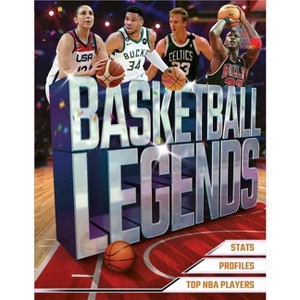 Basketball Legends - by  David Clayton (Paperback) - 1 of 1