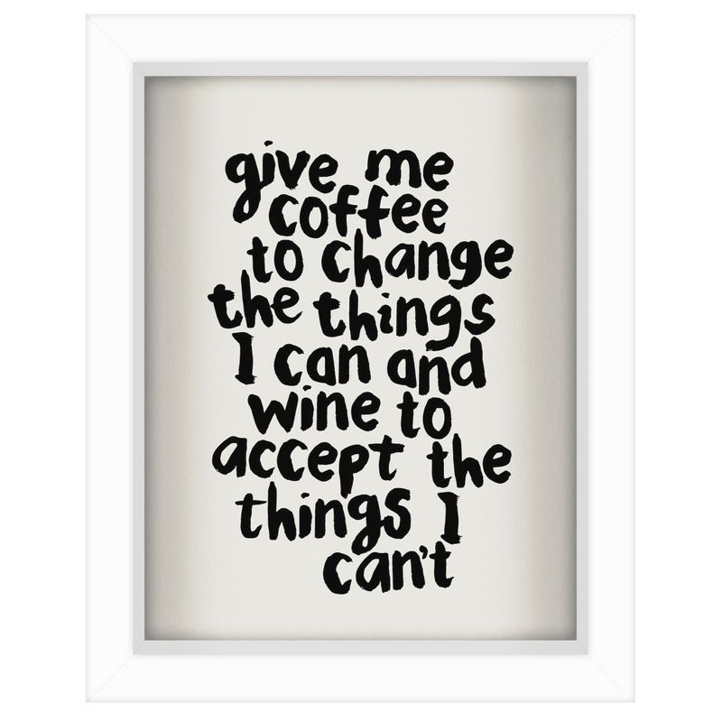 Americanflat Minimalist Motivational Give Me Coffee To Change The Things I Can And Wine By Motivated Type Shadow Box Framed Wall Art, 1 of 10