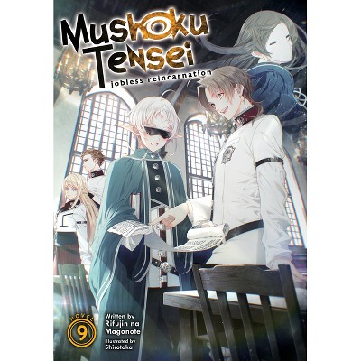Mushoku Tensei: Jobless Reincarnation (Light Novel) Vol. 9 - by  Rifujin Na Magonote (Paperback)