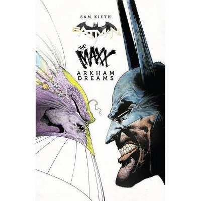 Batman/The Maxx: Arkham Dreams - by  Sam Kieth (Hardcover)