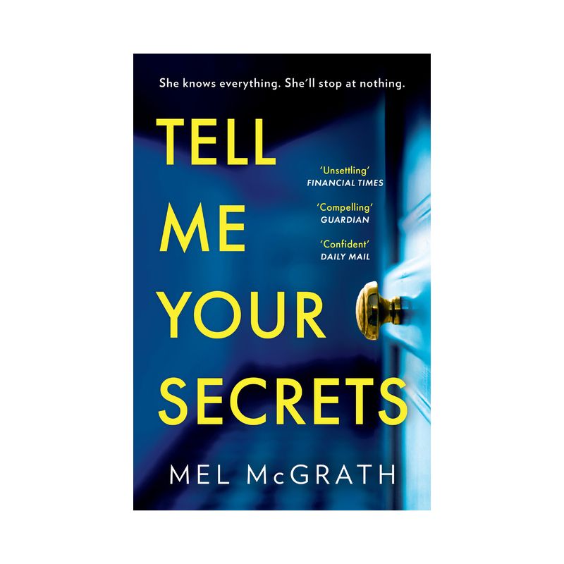 Tell Me Your Secrets - by  Melanie McGrath (Paperback), 1 of 2