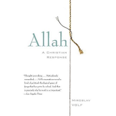 Allah - by  Miroslav Volf (Paperback)