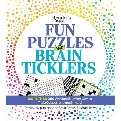 Reader's Digest Fun Puzzles and Brain Ticklers - (Paperback)