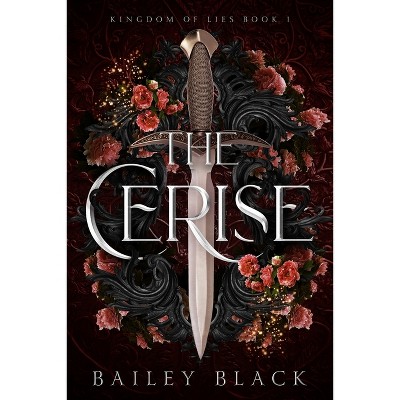 The Cerise - by  Bailey Black & Bailey B (Paperback)