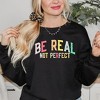 Simply Sage Market Women's Graphic Sweatshirt Be Real Not Perfect Gold - M - Midnight - 2 of 3