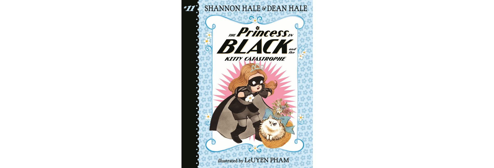 The Princess in Black and the Kitty Catastrophe - by  Dean Hale & Shannon Hale (Paperback)