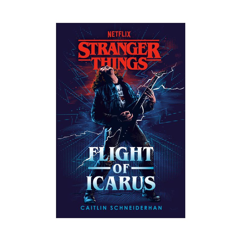 Stranger Things: Flight of Icarus - by Caitlin Schneiderhan, 1 of 2