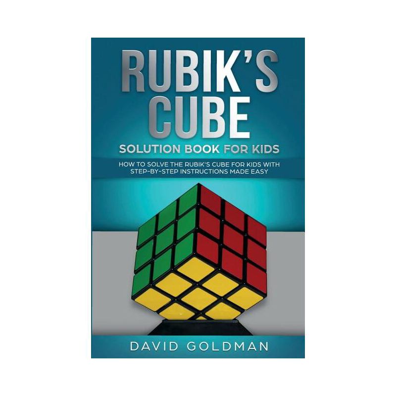 Rubik's Cube Solution Book For Kids - by  David Goldman (Paperback), 1 of 2