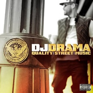 DJ Drama - Quality Street Music (Vinyl) - 1 of 1