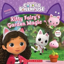 Kitty Fairy's Garden Magic (Gabby's Dollhouse Storybook) - by  Gabhi Martins (Paperback)