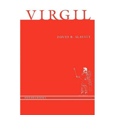 Virgil - (Hermes Books) by  David R Slavitt (Paperback)