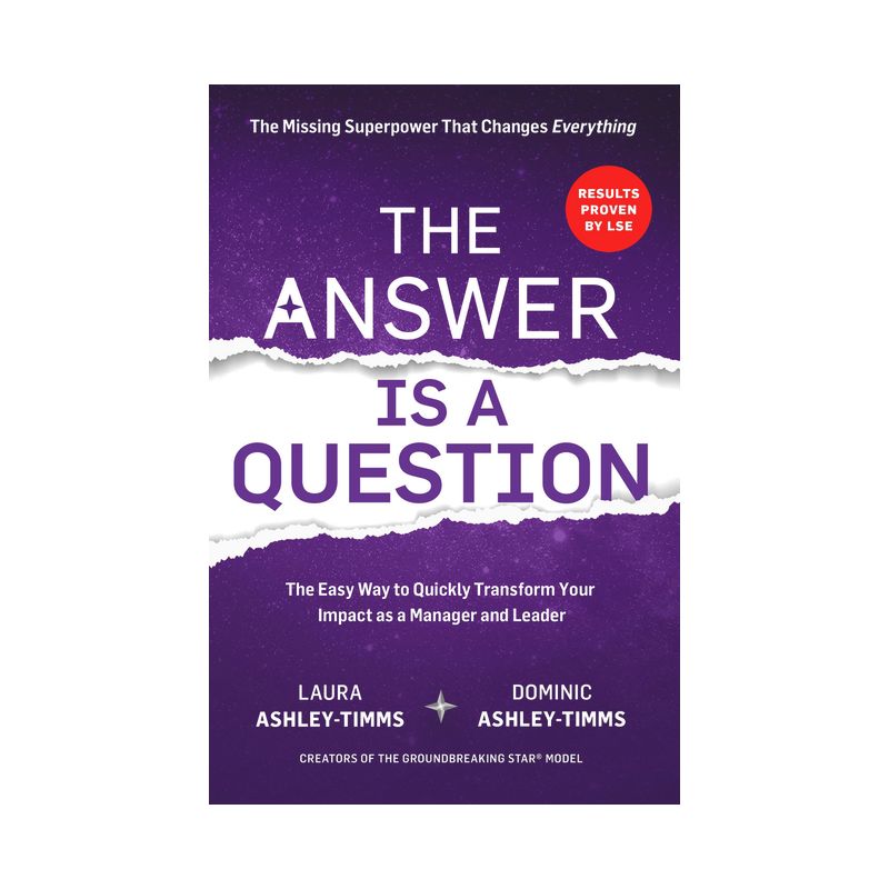 The Answer Is a Question - by  Laura Ashley-Timms & Dominic Ashley-Timms (Paperback), 1 of 2