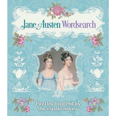 Jane Austen Wordsearch - (Sirius Literary Puzzles) by  Eric Saunders (Paperback)