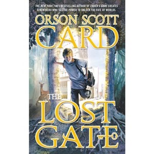 The Lost Gate - (Mither Mages) by  Orson Scott Card (Paperback) - 1 of 1