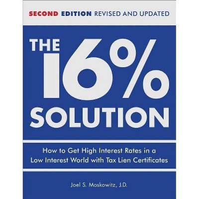 The 16 % Solution, Revised Edition - 2nd Edition by  Moskowitz (Hardcover)