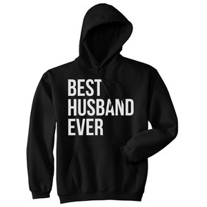 Best Husband Ever Funny Hoodies for Dad Fathers Day Sarcastic Valentines Hoodie - Crazy Dog Hoodie - 1 of 4