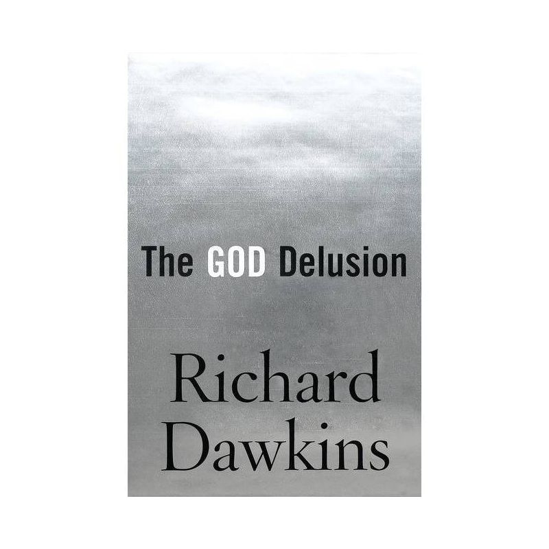 The God Delusion - by Richard Dawkins, 1 of 2