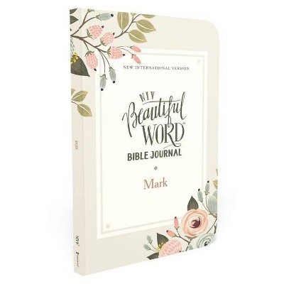 Niv, Beautiful Word Bible Journal, Mark, Paperback, Comfort Print - by  Zondervan