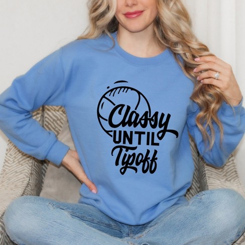 Simply Sage Market Women's Graphic Sweatshirt Classy Until Tipoff - image 1 of 4