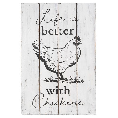 Better with Chickens White Wood Wall Art - Foreside Home & Garden