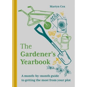 The Gardener's Yearbook - by  Martyn Cox (Hardcover) - 1 of 1