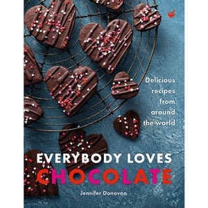 Everybody Loves Chocolate - by  Jennifer Donovan (Hardcover) - 1 of 1