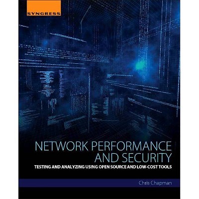 Network Performance and Security - by  Chris Chapman (Paperback)