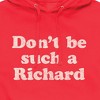 Men's - Instant Message - Don't Be Such A Richard Graphic Fleece Pullover Hoodie - 2 of 4