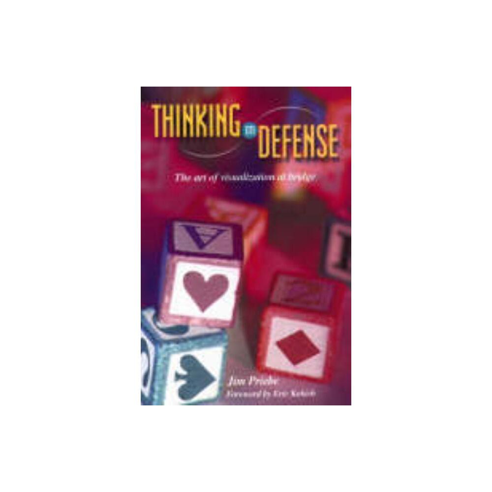 Thinking on Defense - by Jim Priebe (Paperback)