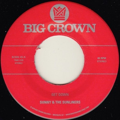 Sunny & Sunliners - Get Down / Cross My Heart (vinyl 7 inch single)