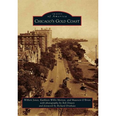  CHICAGO GOLD COAST 12/15/2016 - by Wilbert Jones (Paperback) 