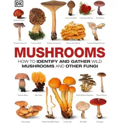 Mushrooms - by  DK (Hardcover)