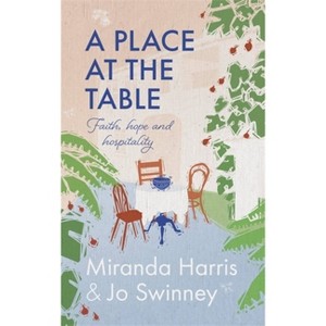 A Place at the Table - by Miranda Harris - 1 of 1