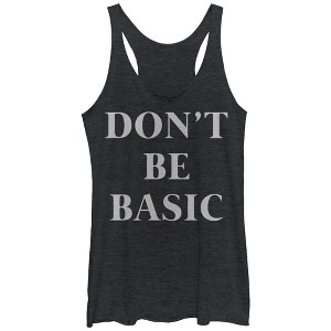 Women's CHIN UP Don't Be Basic Racerback Tank Top - 1 of 3