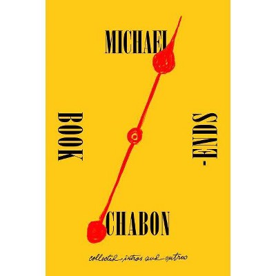 Bookends - by  Michael Chabon (Paperback)