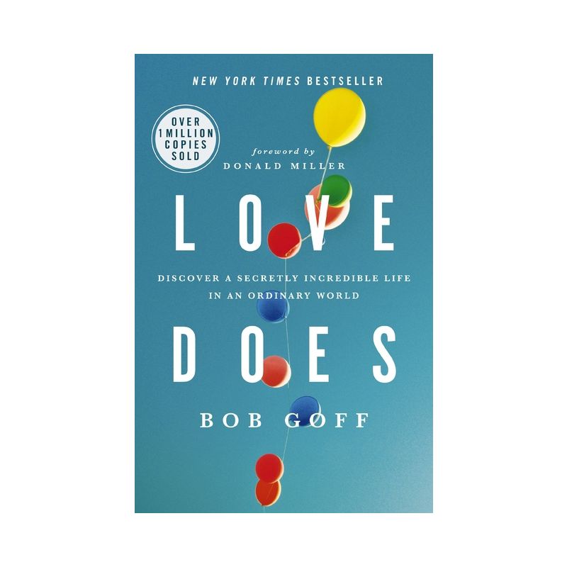 Love Does - by  Bob Goff (Paperback), 1 of 2