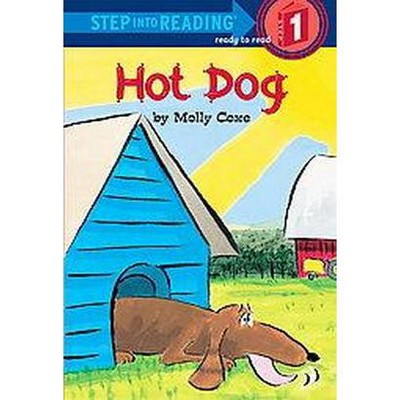 Hot Dog ( Road to Reading) (Paperback) by Molly Coxe