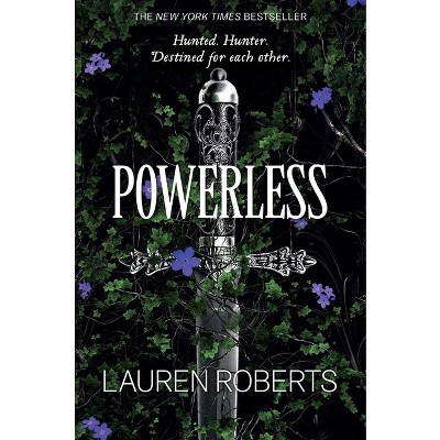 Powerless - by  Lauren Roberts (Hardcover)