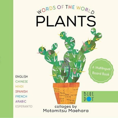 Plants (Multilingual Board Book) - (Words of the World) by  Motomitsu Maehara