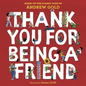 Thank You for Being a Friend - by  Andrew Gold (Hardcover) - 1 of 1