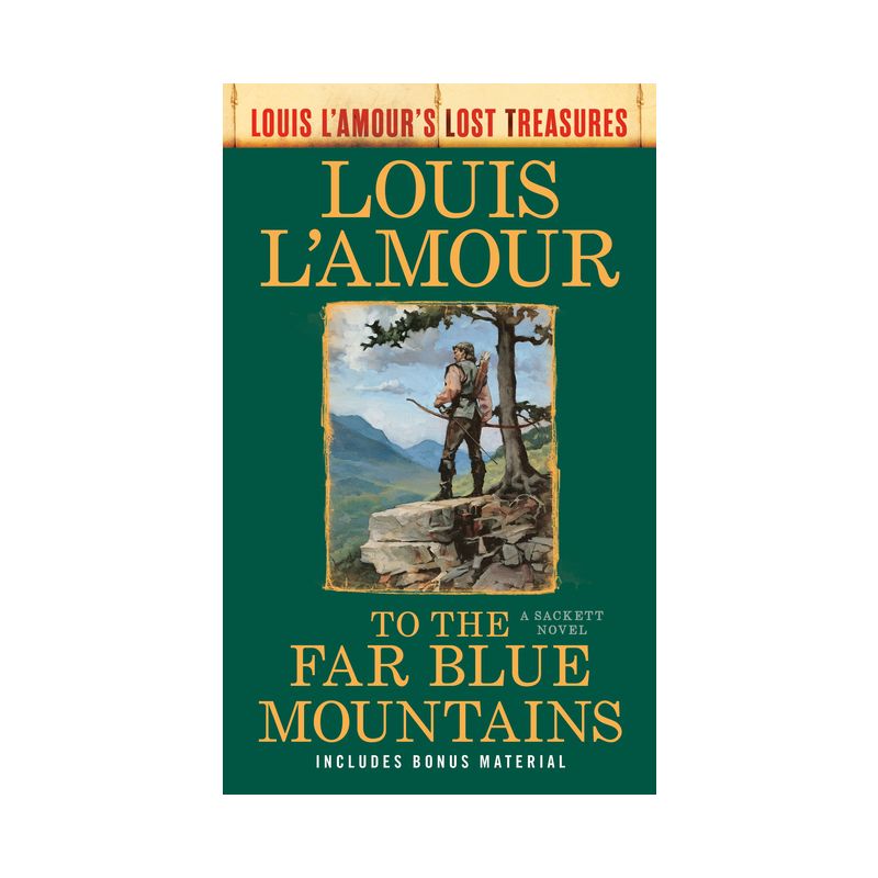 To the Far Blue Mountains(Louis L'Amour's Lost Treasures) - (Sacketts) (Paperback), 1 of 2