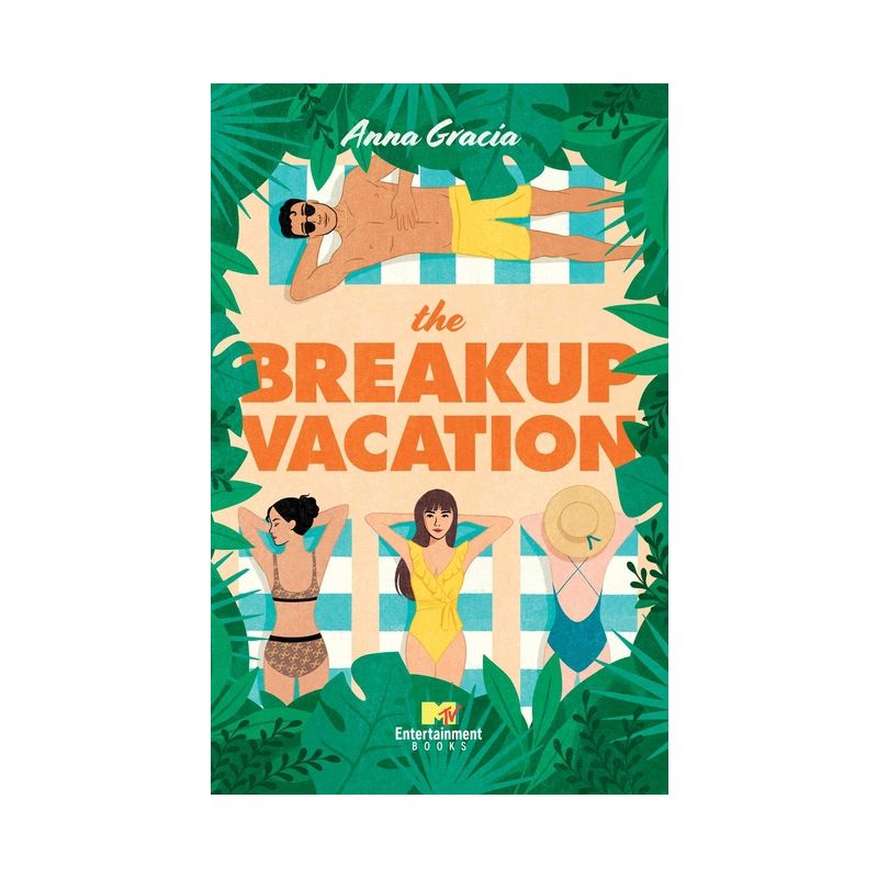 The Breakup Vacation - (Beach House) by  Anna Gracia (Paperback), 1 of 2